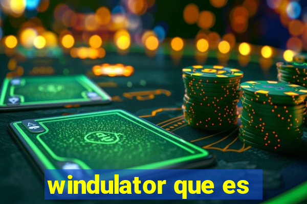 windulator que es